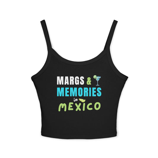 Mexico Margs & Memories, Spaghetti Strap Cropped Tank Top